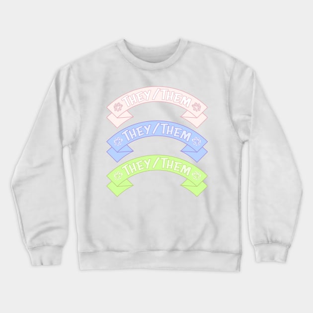 They/Them Assorted Crewneck Sweatshirt by maya-reinstein